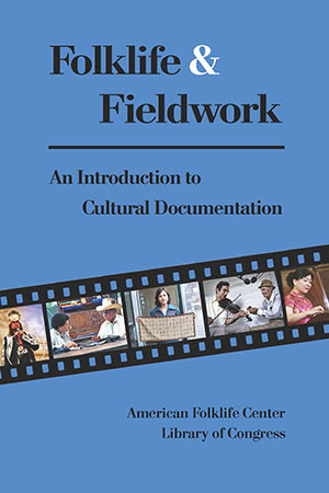 Folklife and Fieldwork: cover