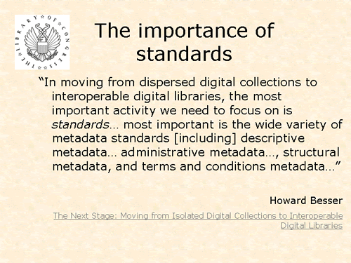 The importance of standards