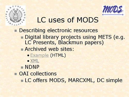 LC uses of MODS