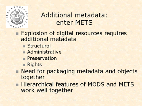 Addtional metadata: enter METS